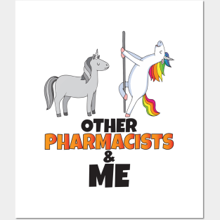 Other pharmacists and me Posters and Art